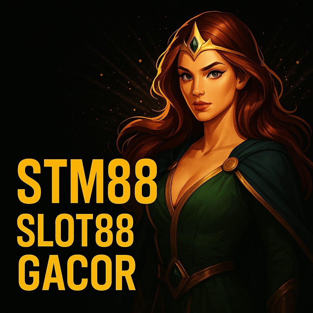 STM88: Slot88 Link Situs Slot Gacor Positif Gampang Menang Maxwin Hari Ini